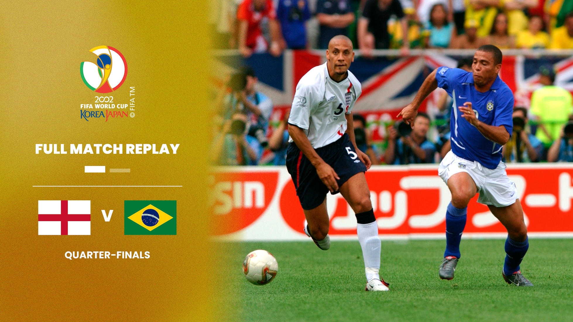 Angleterre - Brésil | Quarts de finale | Coupe du Monde de la FIFA, Corée/Japon 2002™ | Match complet