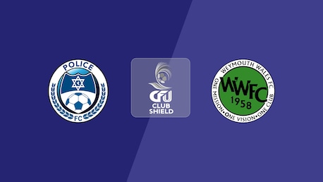 Police FC v Weymouth Wales | Group C | 2025 CFU Club Shield | Full Match Replay