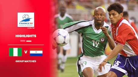 Nigeria vs Paraguay | Grupo D | Copa Mundial de la FIFA Francia 1998™ | Highlights