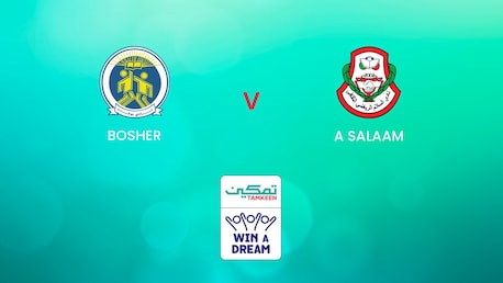 Bousher - Al Salam | Gruppo 1 | Tamkeen League | Match completo