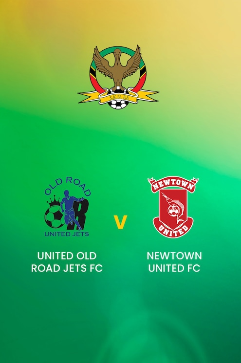 United Old Road Jets FC - Newtown United FC | Premier League | Saint-Christophe-et-Niévès | Match complet