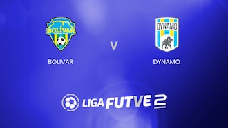 Bolívar - Dynamo | Liga FUTVE 2 | Venezuela | Spiel in voller Länge