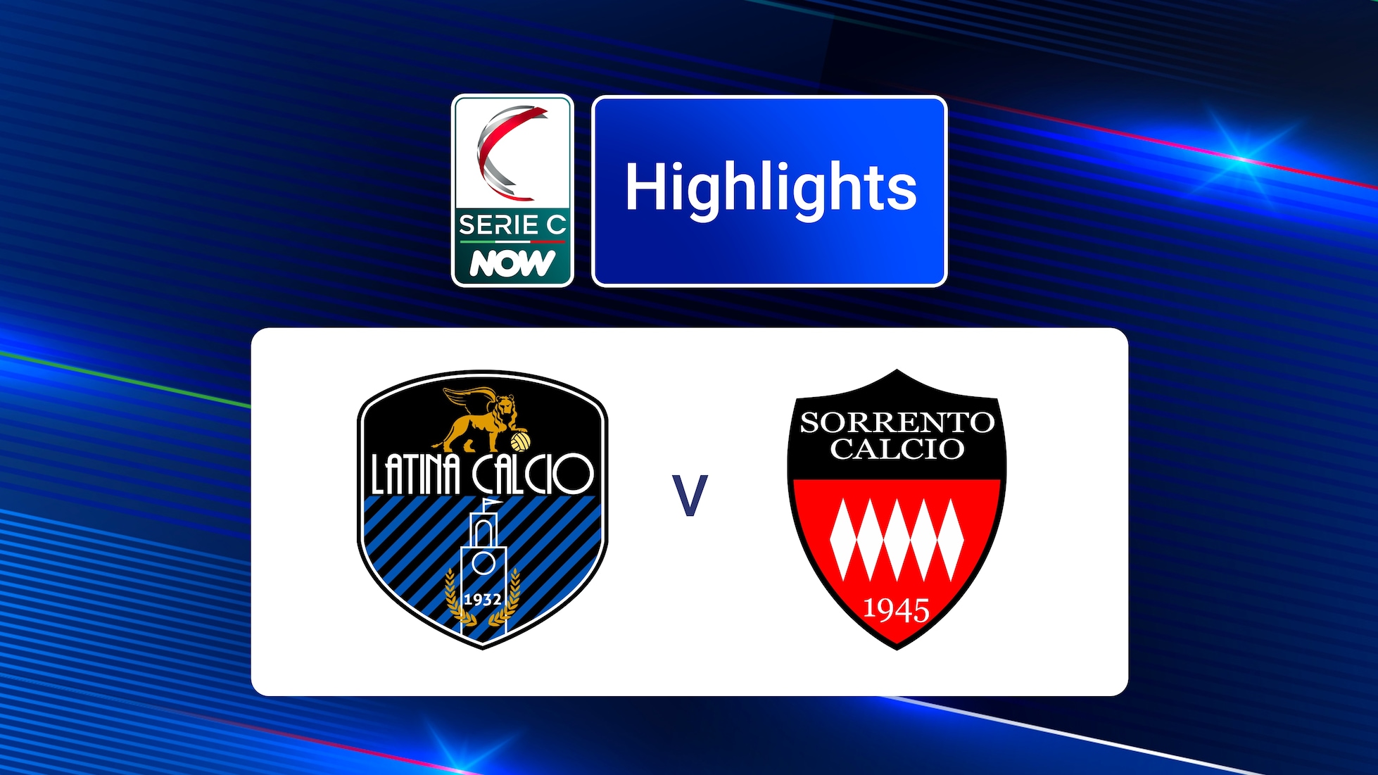 Latina - Sorrento | Groupe C | Serie C NOW | Résumé vidéo