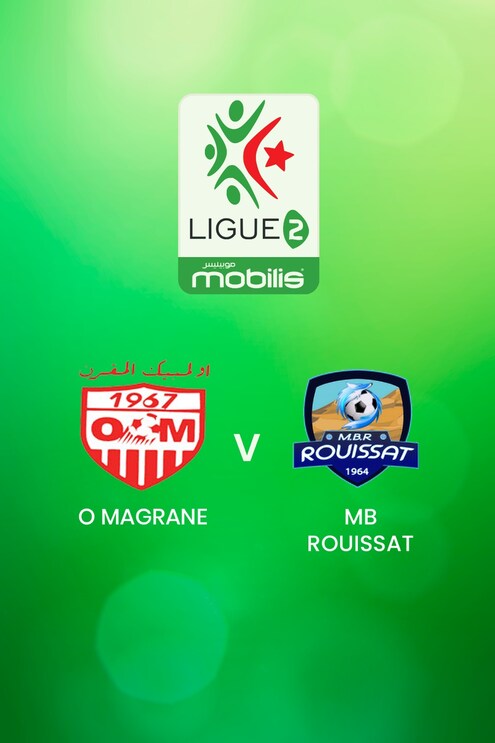 O Magrane - MB Rouissat | Ligue 2 2024/25 | Algerien | Spiel in voller Länge