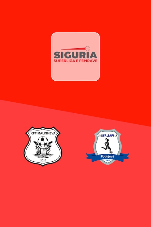 Malisheva vs Llapi | Siguria Superliga e Femrave 2024/25| Partido completo