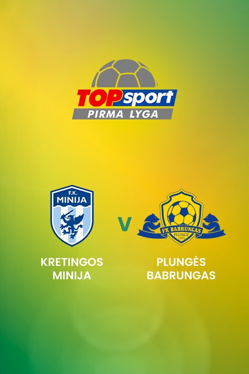 Kretingos Minija - Plungės Babrungas | TOPsport Pirma lyga | Spiel in voller Länge