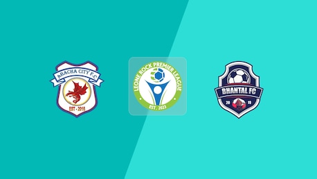Abacha City FC - Bhantal FC | Leone Rock Premier League 2024/25 | Spiel in voller Länge
