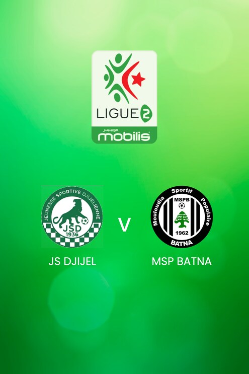 JS Djijel - MSP Batna | Ligue 2 2024/25 | Algeria | Match Completo