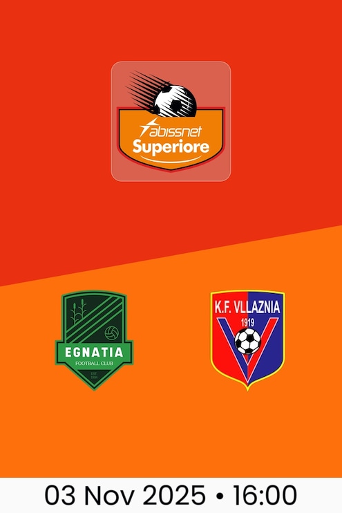 KF Egnatia v KF Vllaznia | Kategoria Superiore 2025/26
