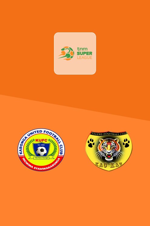 Karonga United - Mighty Tigers FC | TNM Super League 2025