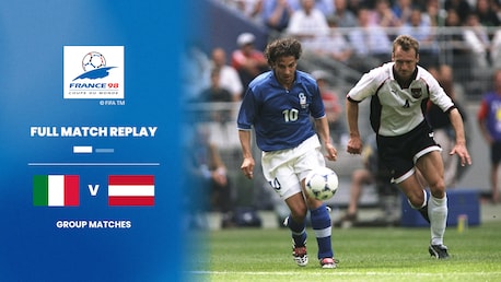 Itália x Áustria | Grupo B | Copa do Mundo da FIFA França 1998™ | Jogo completo