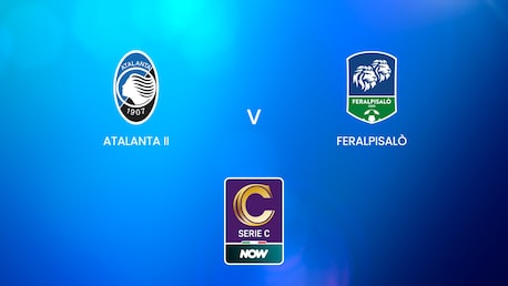 Atalanta II vs FeralpiSalò | Serie C NOW | Partido completo