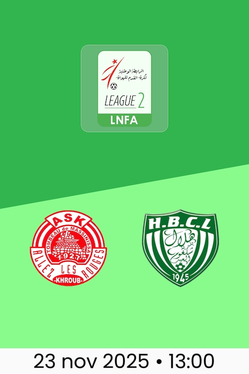 AS Khroub vs HB Chelghoum Laïd | Ligue 2 2025/26