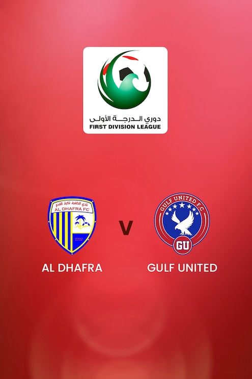 Al Dhafra - Gulf United | First Division League | Match complet