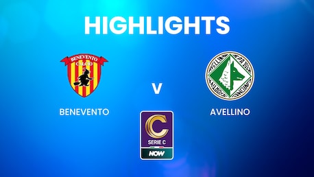 Benevento vs Avellino | Serie C NOW | Highlights