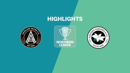 Auckland United - Eastern Suburbs | Lega Nord | Lega Nazionale 2025 | Highlights