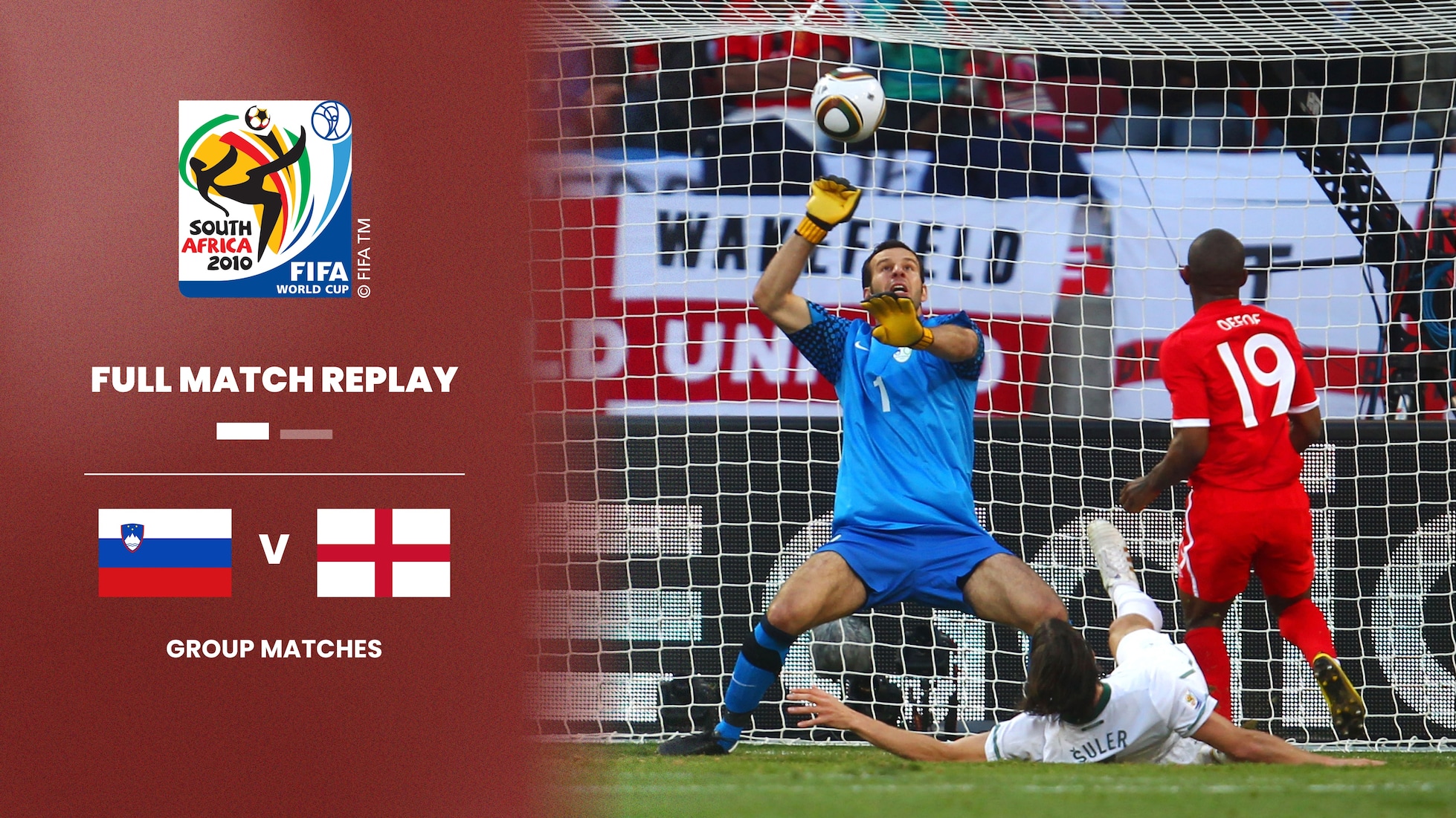 Slovénie - Angleterre | Groupe C | Coupe du Monde de la FIFA, Afrique du Sud 2010™ | Match complet