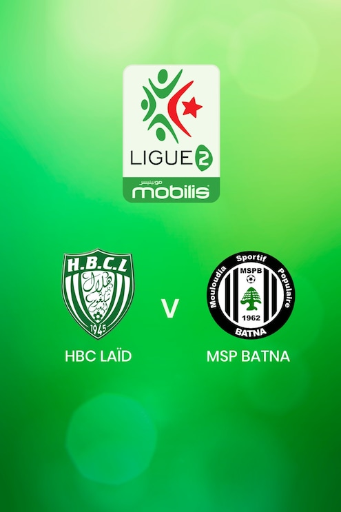 HBC Laïd x MSP Batna | Ligue 2 2024/25 | Argélia | Jogo completo