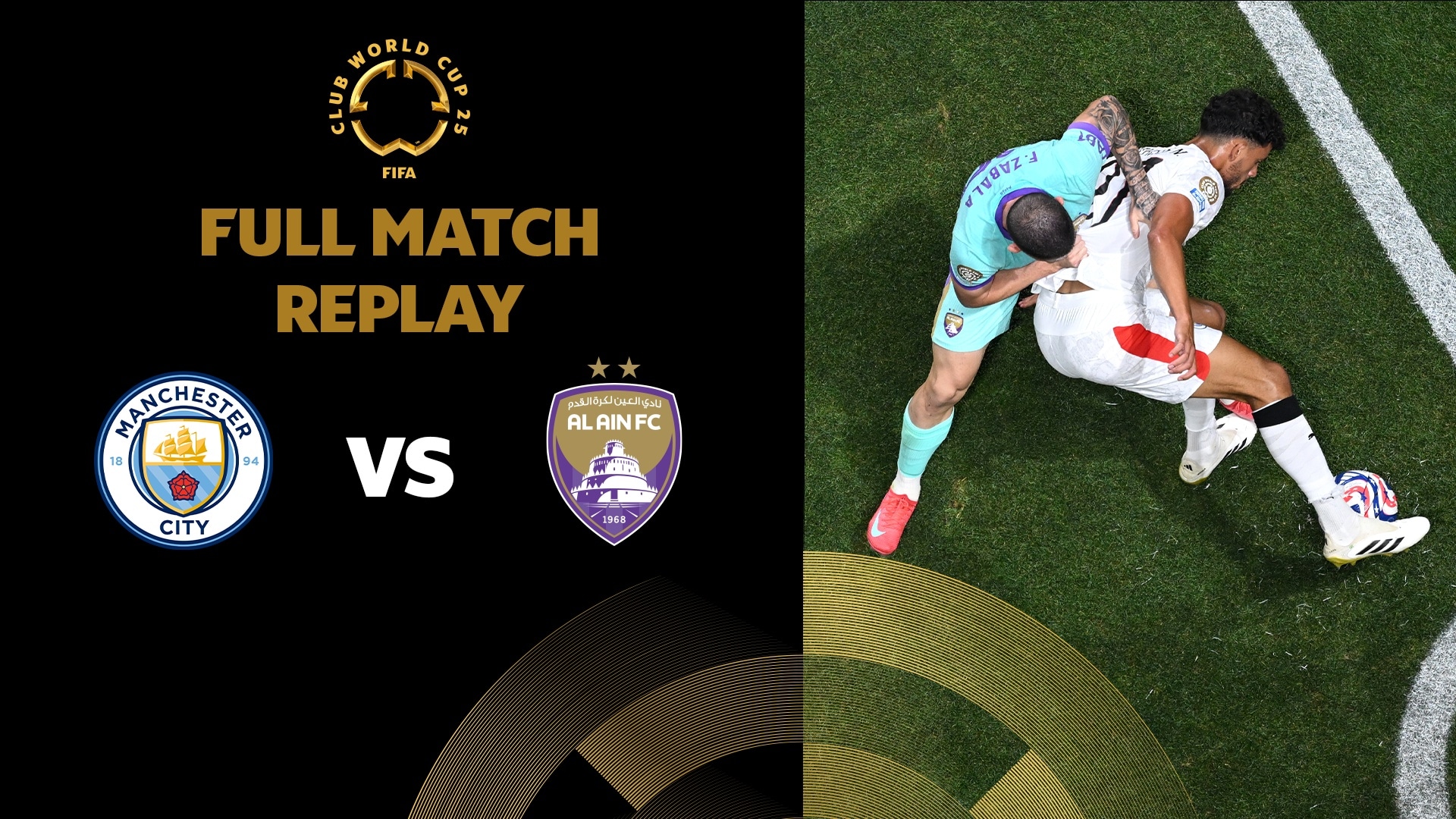 Manchester City vs Al Ain FC | Grupo G | Mundial de Clubes FIFA 2025™ | Partido Completo