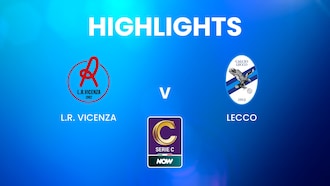 L.R. Vicenza - Lecco | Serie C NOW | Résumé vidéo
