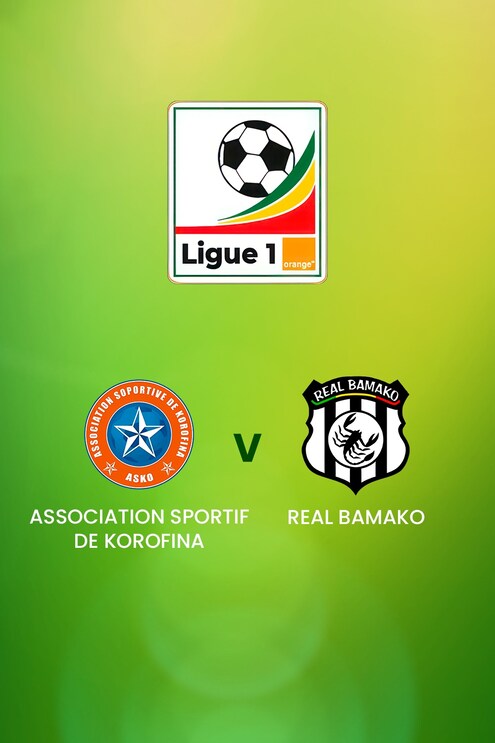ASKO - AS Real Bamako | Championnat National Ligue 1 Orange | Match completo 