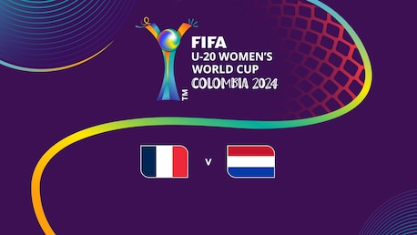 França x Holanda | Oitavas de final | Copa do Mundo Feminina Sub-20 da FIFA Colômbia 2024™ | Jogo completo