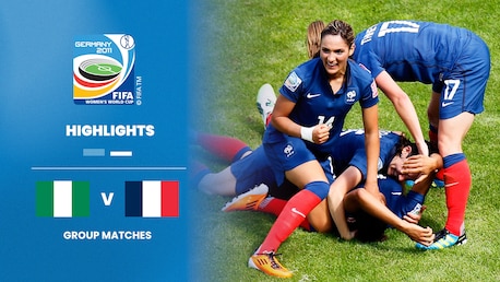 Nigeria v France | Group A | FIFA Women's World Cup Germany 2011™ | Highlights
