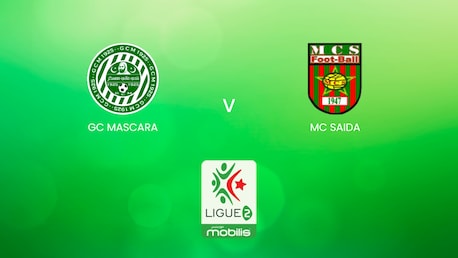 GC Mascara v MC Saida | Ligue 2 2024/25 | Algeria | Full Match Replay