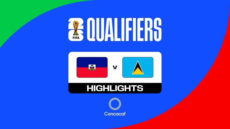 Haiti v Saint Lucia | Group C | Concacaf Qualifiers Second Round | FIFA ...