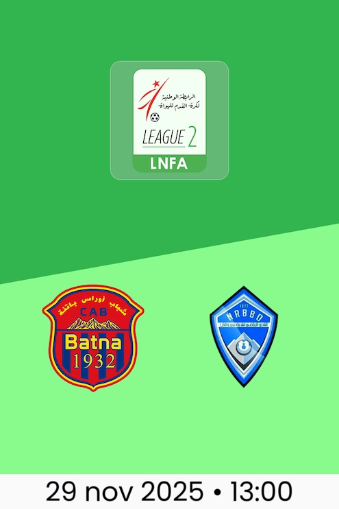 CA Batna vs Beni Oualbane | Ligue 2 2025/26