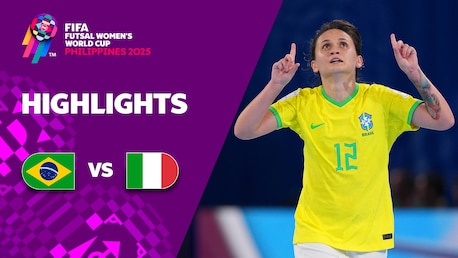 Brésil - Italie | Groupe D | Coupe du Monde Féminine de Futsal de la FIFA, Philippines 2025™ | Résumé vidéo