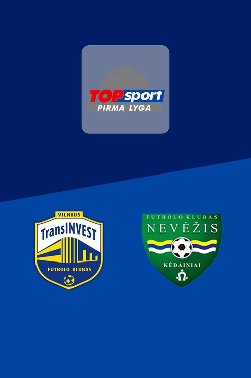 TransINVEST x Nevėžis | Pirma Lyga 2025 | Jogo completo