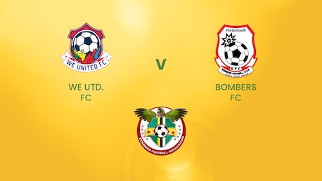 We United FC v Bombers FC | DFA Premier League | Dominica | Full Match Replay