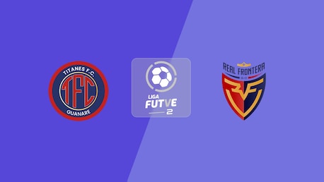 Titanes FC vs Real Frontera | Liga FUTVE 2 - 2025 | Partido completo