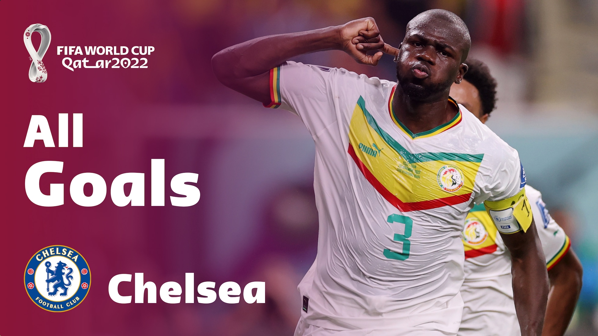 Chelsea | Tous les buts | Coupe du Monde de la FIFA Qatar 2022™