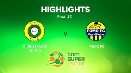 Civil Service United - FOMO FC | TNM Super League | Malawi | Résumé vidéo