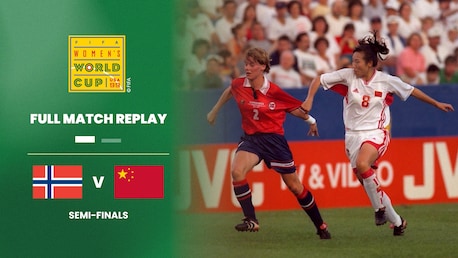 Norvège - RP Chine | Demi-finales | Coupe du Monde de Football Féminin de la FIFA, Etats-Unis 99™ | Match complet