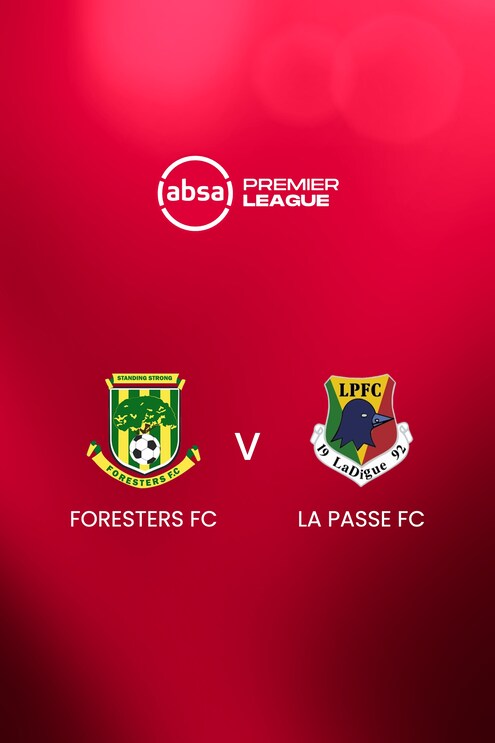 Foresters FC - La Passe FC | Absa Premier League 2024/25 | Match complet