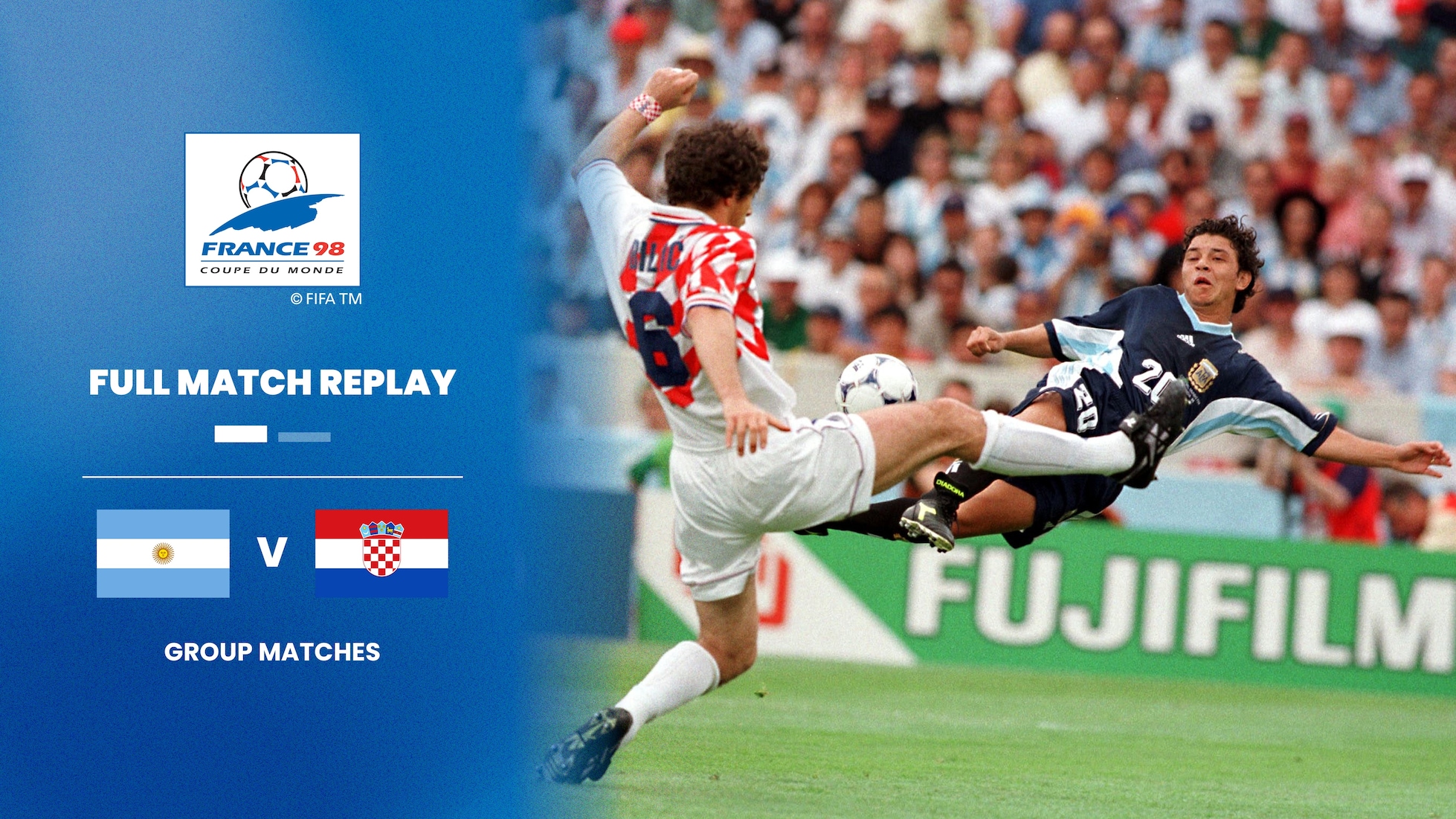 Argentina x Croácia | Grupo H | Copa do Mundo da FIFA França 1998™ | Jogo completo