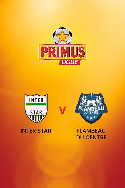 Inter Star vs Flambeau du Centre | Primus League 2024/25 | Partido completo