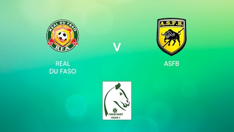 Real Du Faso - ASFB | Ligue 1 | Burkina Faso | Match completo