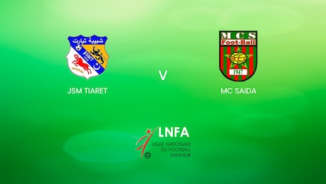 JSM Tiaret v MC Saida | Ligue 2 2024/25 | Algeria | Full Match Replay