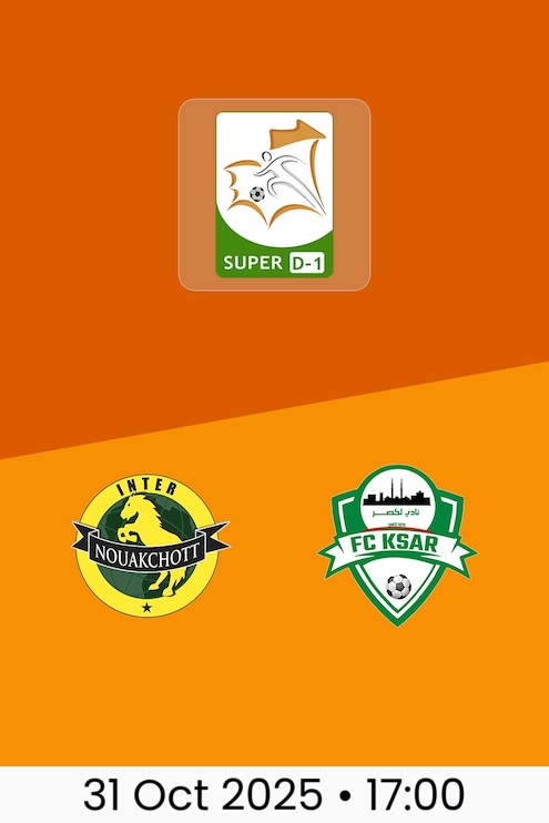 Inter Nouakchott v FC Ksar | Super D-1 2025/26
