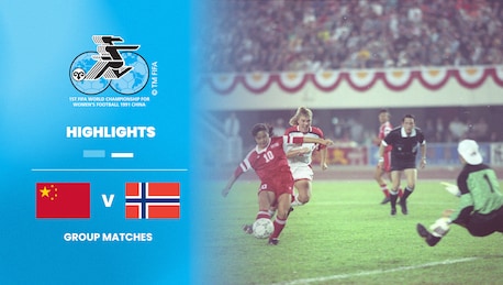 Cina - Norvegia | Gruppo A | Coppa del Mondo Femminile FIFA RP Cina 1991 | Highlights