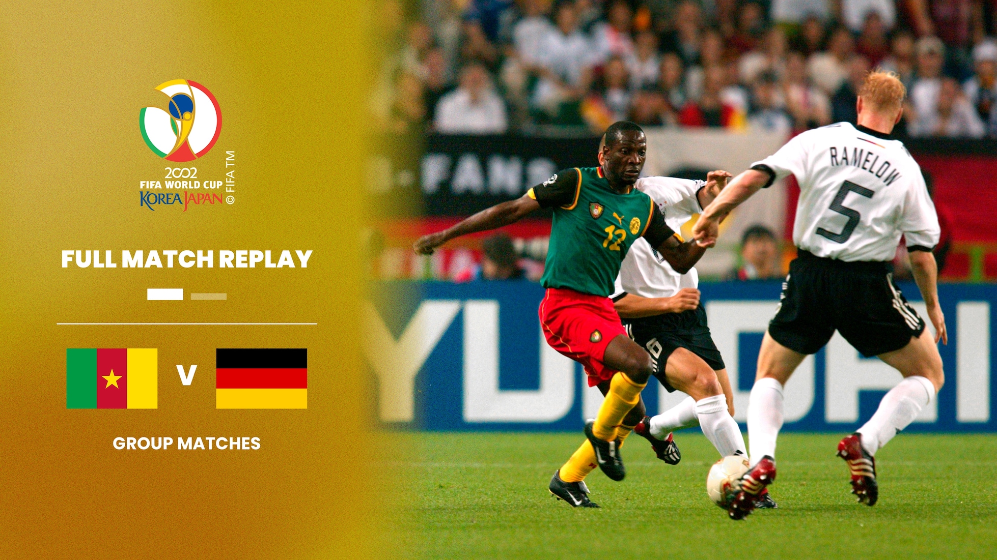 Camerun - Germania | Gruppo E | Coppa del Mondo FIFA Corea/Giappone 2002 | Match completo