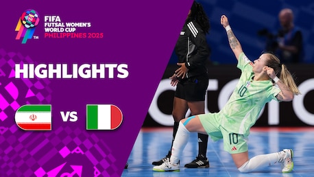 IR Iran v Italy | Group D | FIFA Futsal Women's World Cup Philippines 2025™ | Highlights