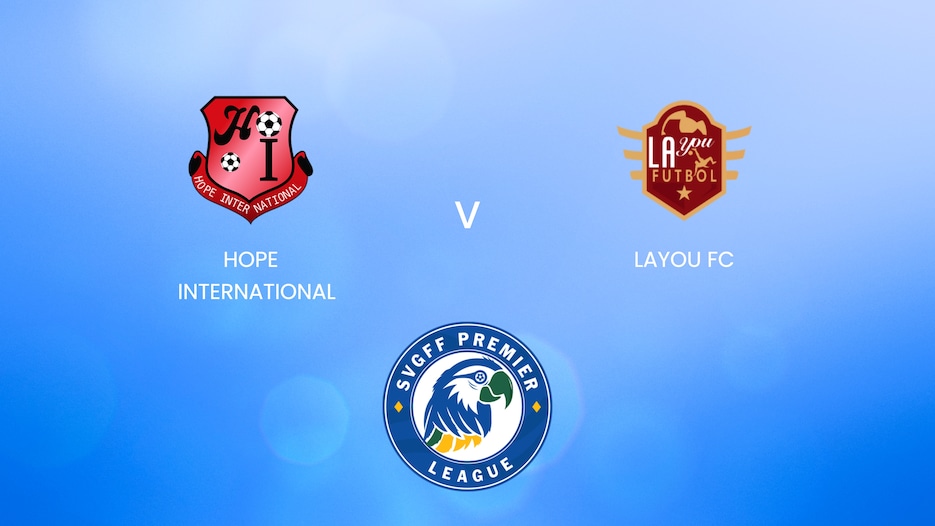 Hope International - Layou FC | SVGFF Premier League 2024/25 | Match completo