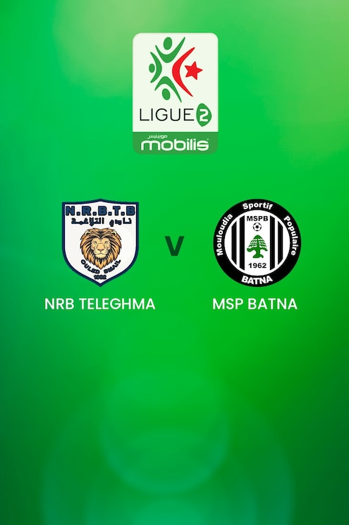 NRB Teleghma - MSP Batna | Ligue 2 | Algeria | Match completo