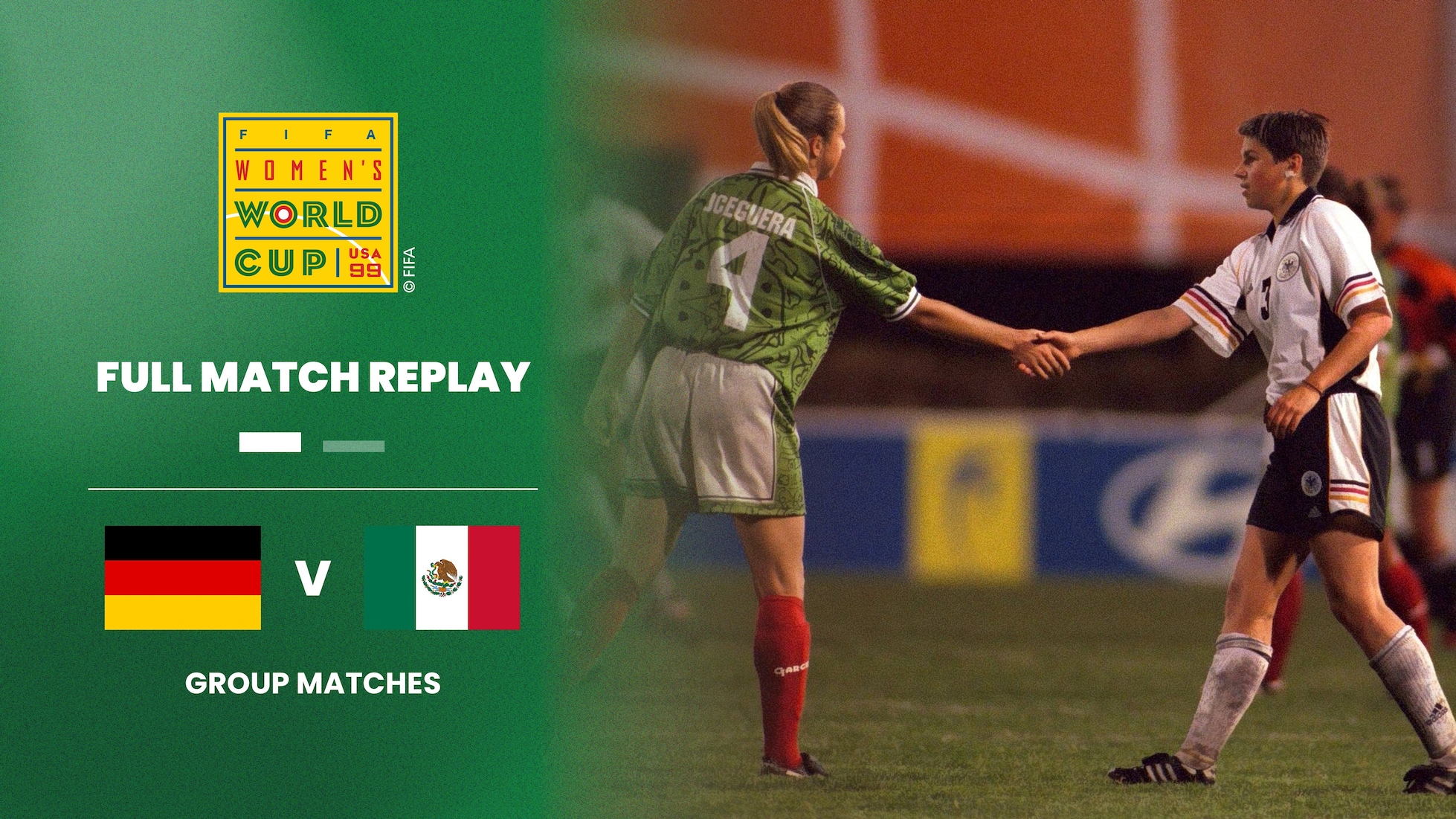 Germany v Mexico | Group B | FIFA Women's World Cup USA 1999™ | Full Match Replay