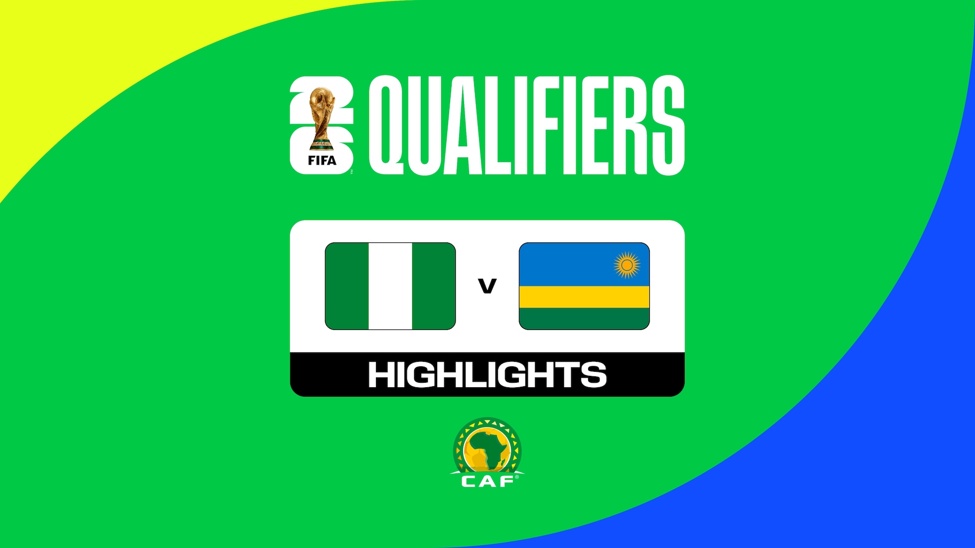 Nigeria v Rwanda | FIFA World Cup 26™ CAF Qualifiers | Highlights